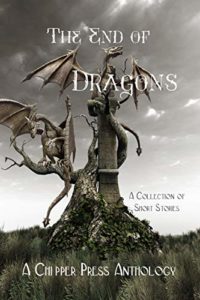 End of Dragons: A Collection of Short Stories Cover